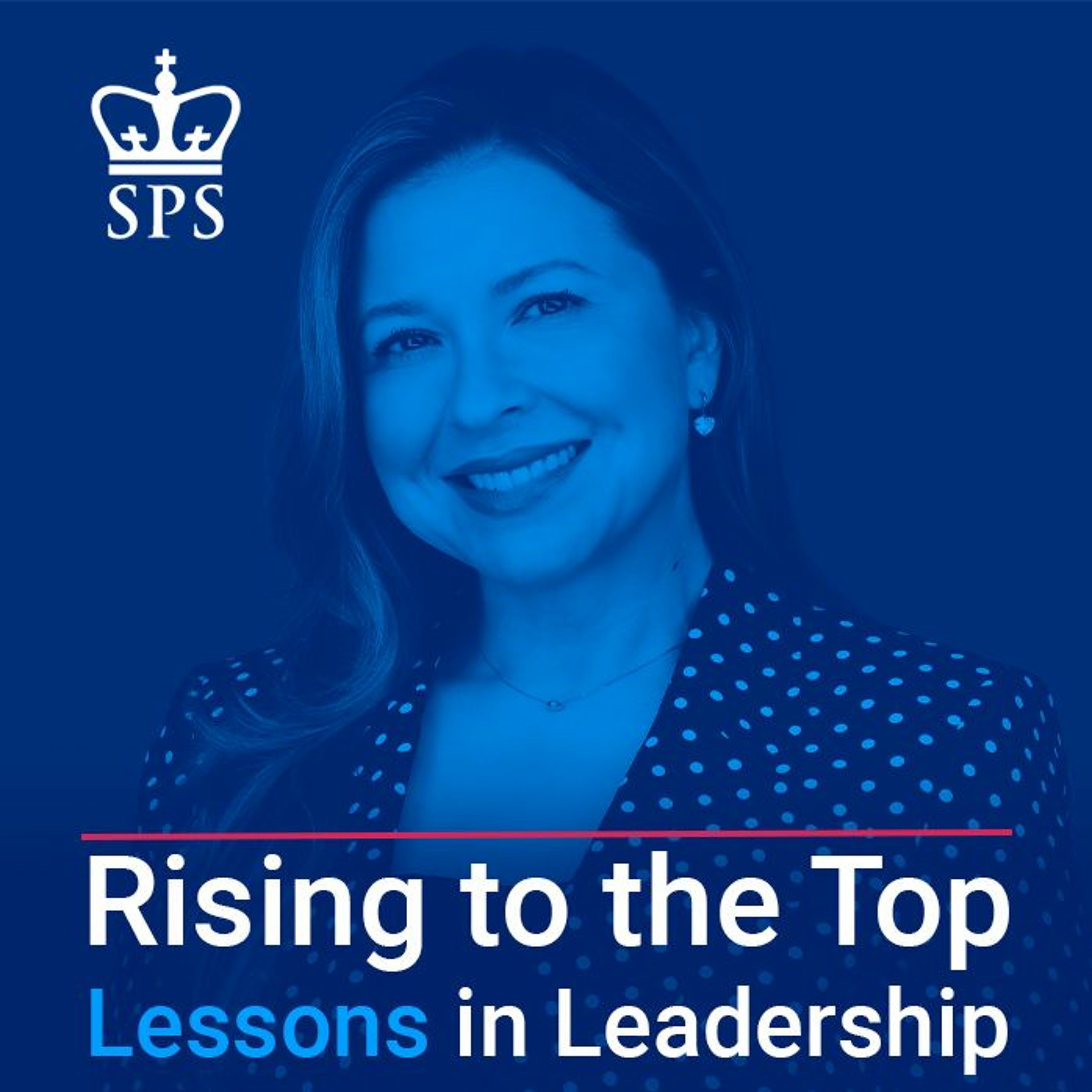 Rising to the Top: Lessons in Leadership - Jennifer Goez, Morgan Stanley episode artwork