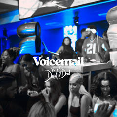 Dex Aint Dead - Voicemail -Instrumental