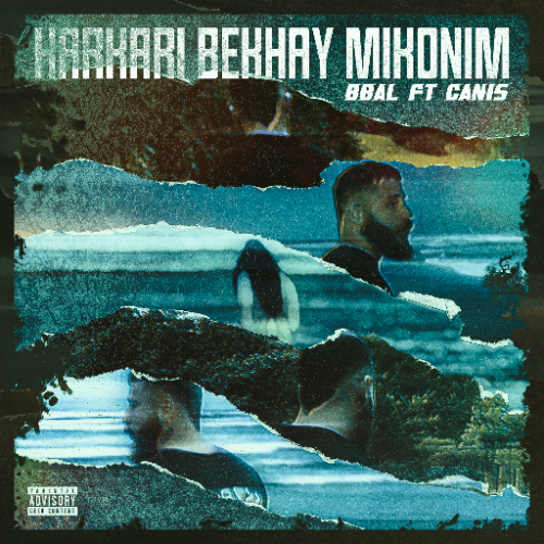 BBAL FT CANIS - Har Kari Bekhay Mikoni