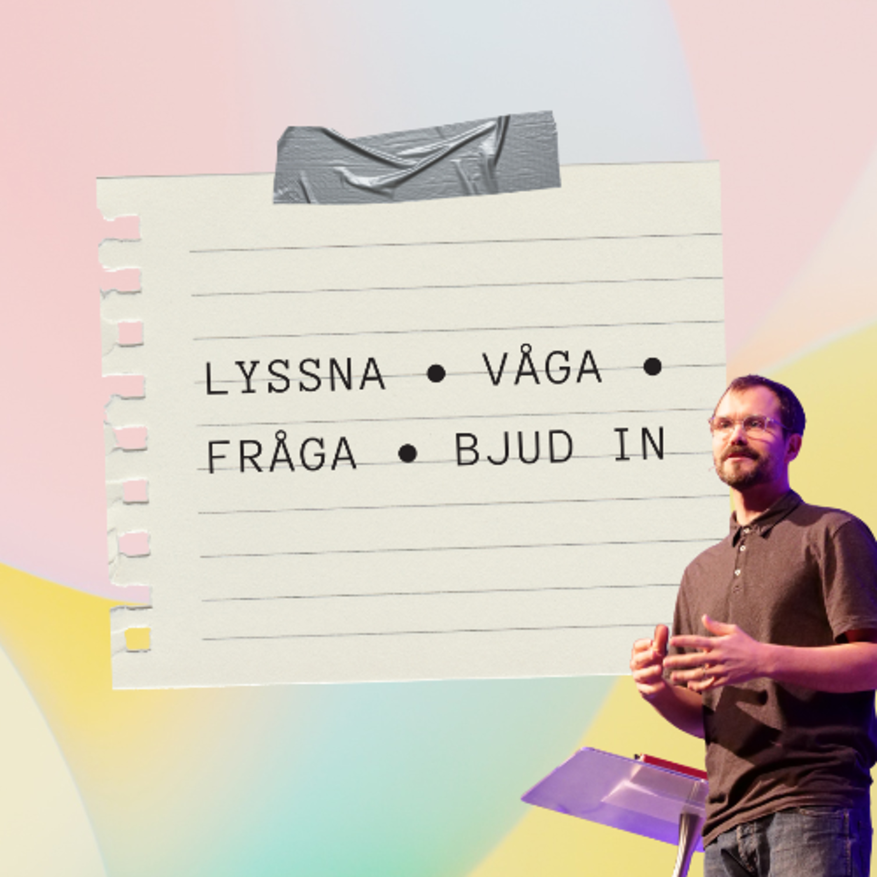 Gudstjänst: "Lyssna, våga, fråga, bjud in" - 7/6 episode artwork