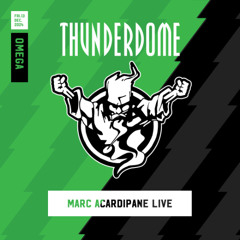 Marc Acardipane LIVE | Thunderdome 2024 | Omega