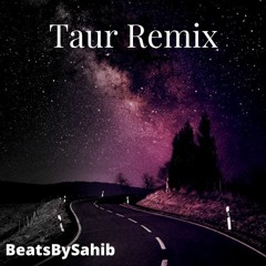 Taur Remix - Amantaj Hundal - BeatsBySahib - Imperial Av