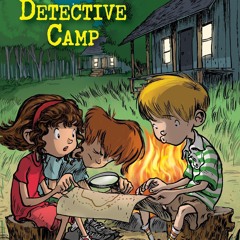 ❤ PDF Read Online ❤ Detective Camp (A to Z Mysteries Super Edition, No