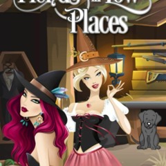 Download❤️[PDF]⚡️ Fiends in Low Places A Hannah Hickok and Ivy Morgan Witchy Mystery