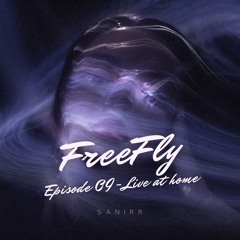 FreeFly Episode 09-Live at home