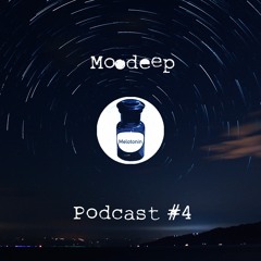 Moodeep - Melotonin Podcast #4