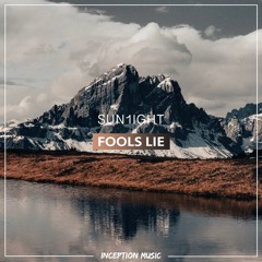 Fools Lie (Extended Mix) [FREE DOWNLOAD]
