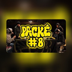 PACKÉ #8 feat. Lupi'o, Skidd, Deuzenne, Hellas, Olewa Gildas & Soré