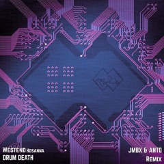 Drum Death (JMBX & ANTO Remix)