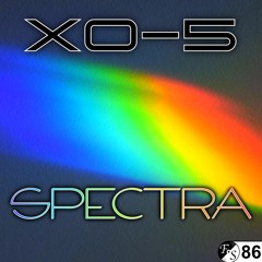 XO-5 - Spectra [Melodic House & Techno] [FS #86]