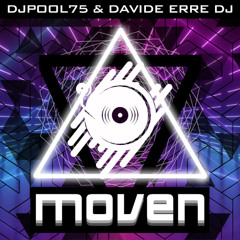 Djpool75, Davide Erre Dj - Moven (Original Mix) (demo)