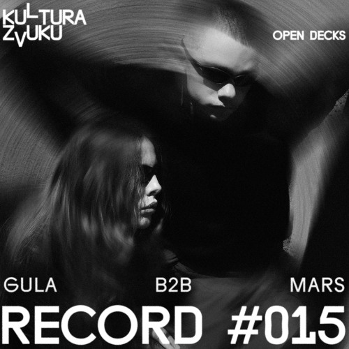 Gula b2b Mars — OPEN DECKS RECORD #015
