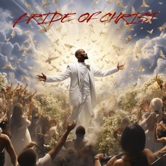 BRIDE OF CHRIST
