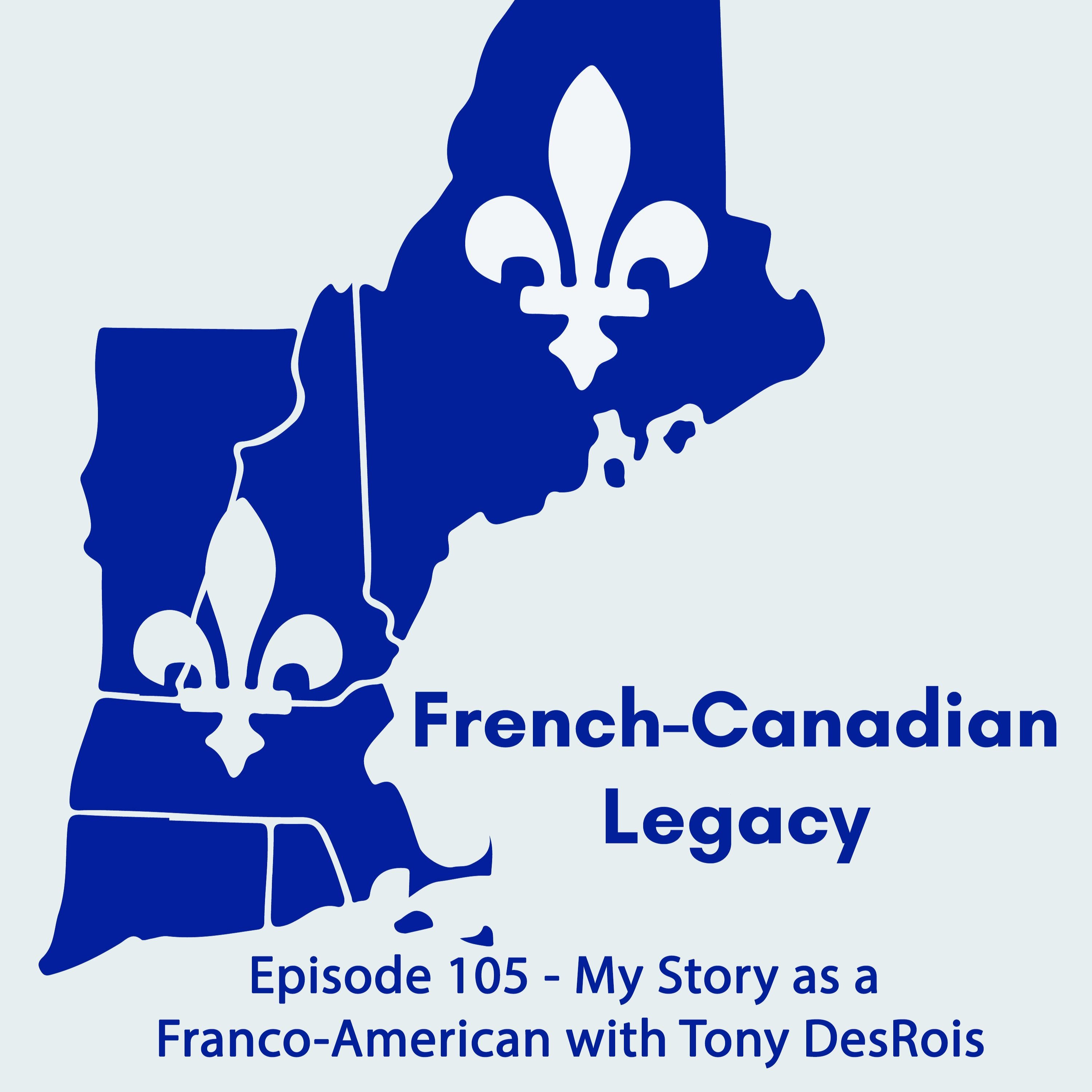 French-Canadian Legacy Podcast