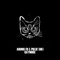 Adonis FR & Pulse (UK) - Oxymore