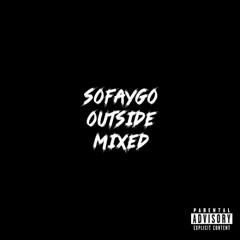 OUTSIDE [MIXED]