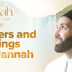The Four Rivers of Jannah | Ep. 10 | #JannahSeries with Dr. Omar Suleiman