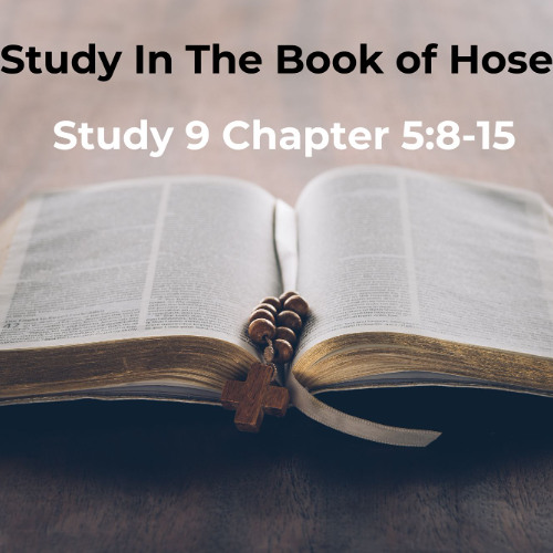 Hosea 5v8-15