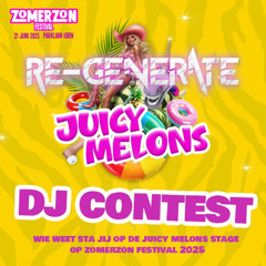Juicy Melons Stage @ Zomerzon Festival 2025 DJ Contest – RE-GENERATE