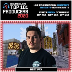 Matt Fax - Top 101 Producers 2020 Mix