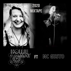 Hollie-may ft Mc Gusto 2020 Mixtape