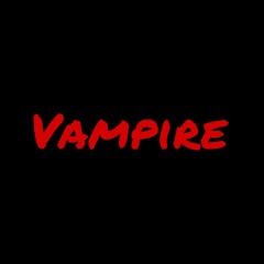 VAMPIRE (Prod. ASHES)