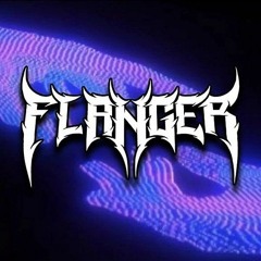 FLANGER - MY STYLE (FREE DOWLOAD)