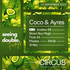 Seeing Double Fridays | Circus Bar 29/09/23