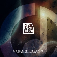 Sander & Radoo - Sonar System (mr.Basic Remix)