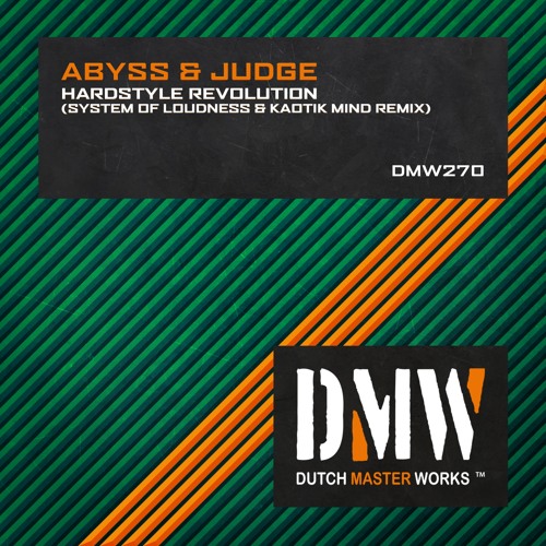 Hardstyle Revolution (System of Loudness & Kaotik Mind Extended Remix)