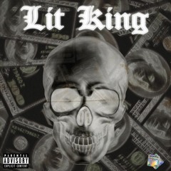 LIT KING REMIX