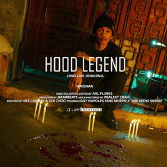 Hood Legend - Nateman