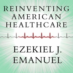 (PDF) READ Reinventing American Health Care: How the Affordable Care Act Will Im