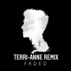 Faded - ZHU (Terri-Anne Remix)- FREE DOWNLOAD