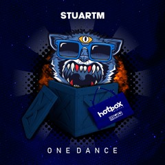 HOT082: StuartM - One Dance (Coming Soon)