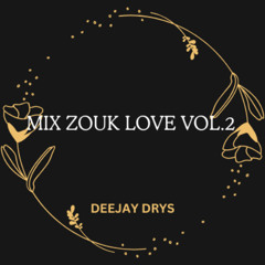 Mix Zouk Love Vol.2
