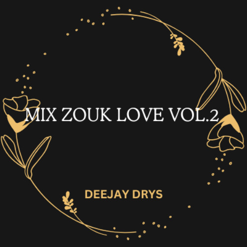 Mix Zouk Love Vol.2