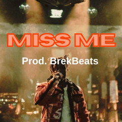Miss me ( Juice wrld type beat x Post Malone Type Beat )