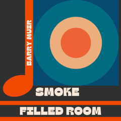 01-Smoke Filled Room