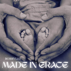 MADE IN GRACE