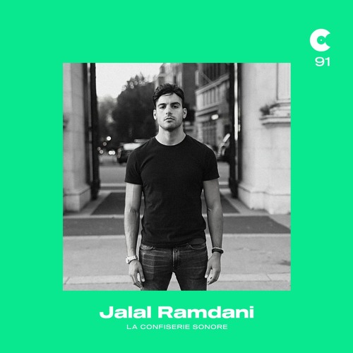 Jalal Ramdani @ La Confiserie Sonore - Radioshow #91