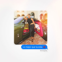 Lo Mejor Que Tuviste