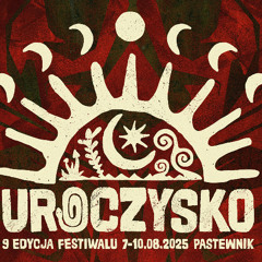 Uroczysko 2025 (darkpsy trance)
