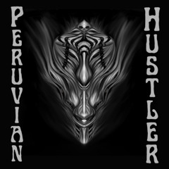 Peruvian Hustler - FREE DOWNLOAD