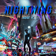 NIGHTWING (prod. by ayo.desire)