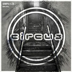 VAMPA x ZÍA - New Levels