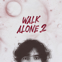 Walk Alone 2
