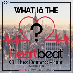 What Is The Heartbeat of the Dance Floor? by Marsha Stern # 001