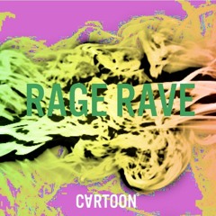 Rage Rave_ Cartoon_demo
