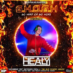 Go Hard Or Go Home / Promo Mix (Healy)